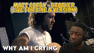 TheBlackSpeed Reacts to Brother (Like A Version) by Matt Corby! Someone grab these onions