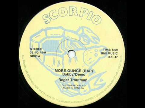 Demo more. More Bounce to the Ounce. Zapp Troutman. Dirty Bobby Demo Mix February.