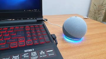 How To Connect -  Echo Dot to Laptop /PC