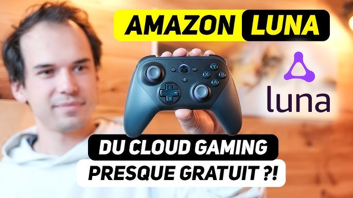 lance Luna, son service de cloud gaming en France, en partie gratuit  pour les abonnés Prime !