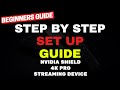 How to Setup the NVIDIA SHIELD TV PRO 4K STEP BY STEP! BEGINERS GUIDE 2022!