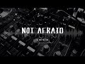 Eminem - Not Afraid (Lyrics)