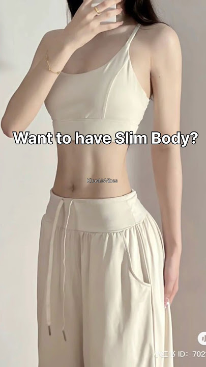 Want to have Slim Body? 🙌🏻🧍🏻‍♀️#aesthetic #slimbody #exercise #workout #trending #shorts #fyp
