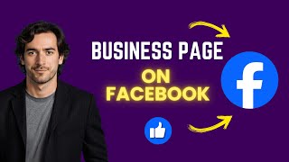 How to Create a Facebook Business Page (Step-by-Step)