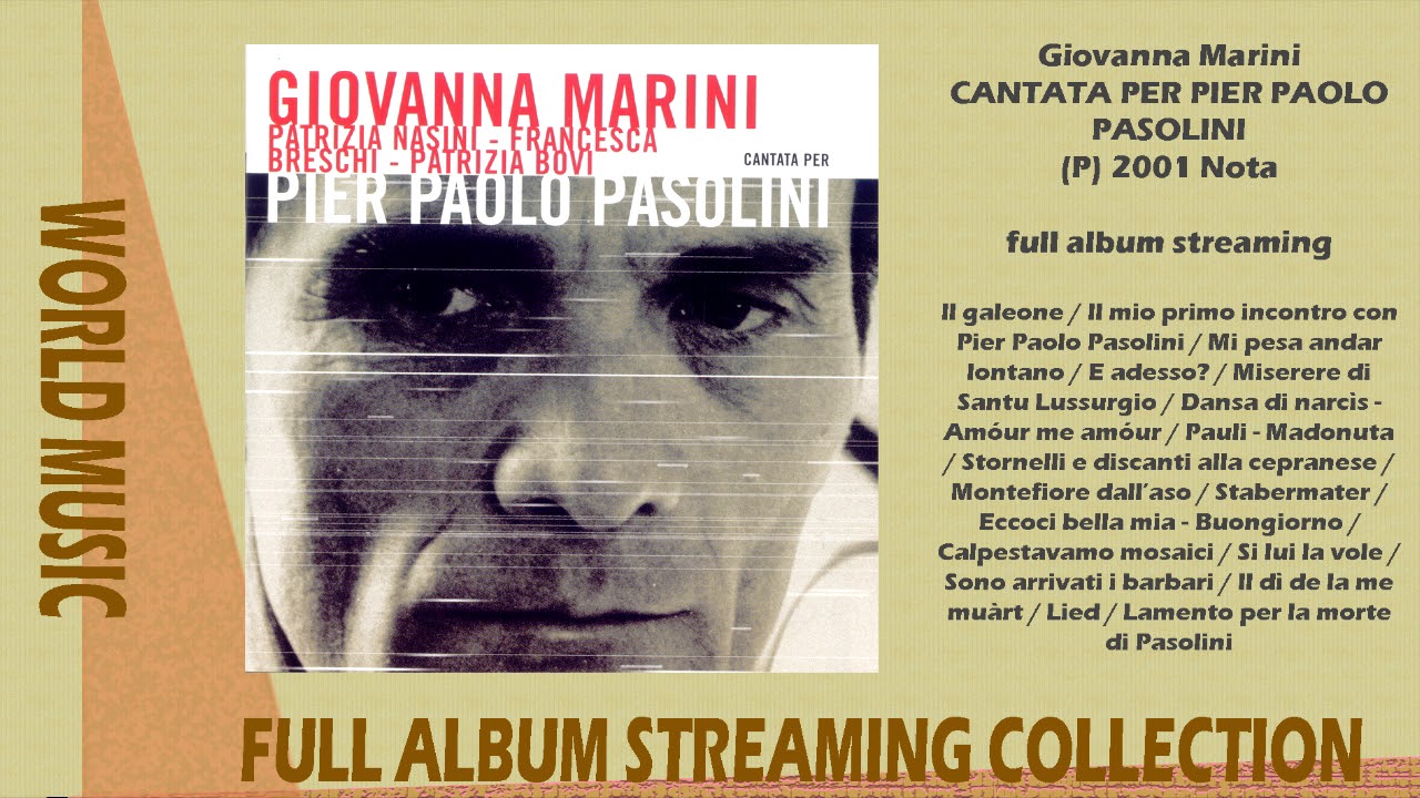 Giovanna Marini - Cantata per Pier Paolo Pasolini - 2001 (full album ...