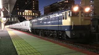 甲種輸送 EF65 2074号機+東京メトロ13000系(13128F) 草津駅入線