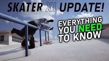 SKATER XL 1.1 UPDATE BREAKDOWN! | New Mod Browser, Troubleshooting Tips + Chill Skate Sesh