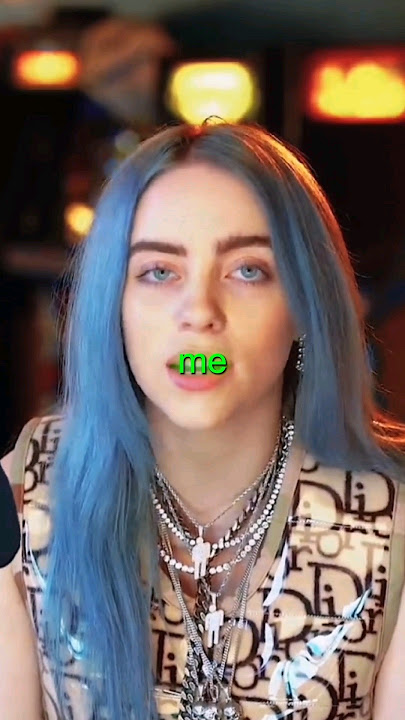 How Billie Eilish made 