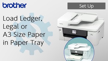Load Ledger, Legal or A3 Size Paper in Paper Tray [Brother Global Support]