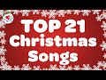 Top 21 popular christmas songs and carols  merry christmas 2023