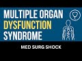 Multiple Organ Dysfunction Syndrome