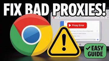 How to Clear Bad Proxies in Chrome | Fix Proxy Errors Fast