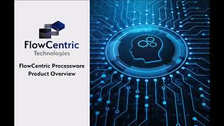 Celebrity FlowCentric Processware Environment Demo Wealth