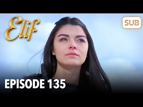 Elif Episode 135 | English Subtitle