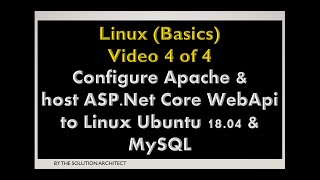 Linux (Basics): 4 of 4 - Configure Apache as reverse proxy to host .Net Core WebAPI on Linux Ubuntu