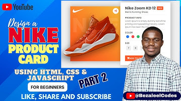 Design a NIKE product card using HTML, CSS, and Javascript! - Web Development for Beginners - PART 2