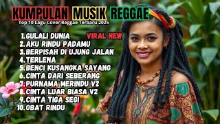 Kumpulan Musik Cover SKA REGGAE Terbaru 2025 🎧🔥 Full Album Lagu Reggae Terbaru