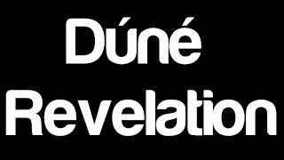 Dúné - Revelation [HD 1080p]