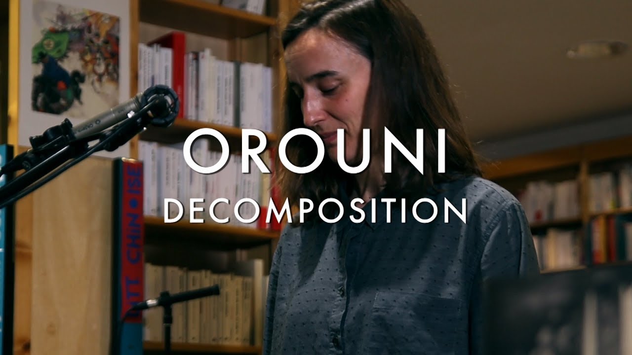 Orouni - Decomposition (Froggy's Session)