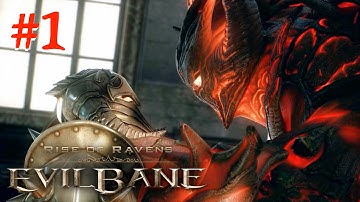 EvilBane: Rise of Ravens - Part 1- By Netmarble Games - Action - IOS/Android