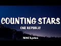 Counting Stars - OneRepublic (Lyrics)🎵
