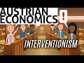 Essential austrian economics interventionism