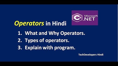 15. Operators in Hindi || C#