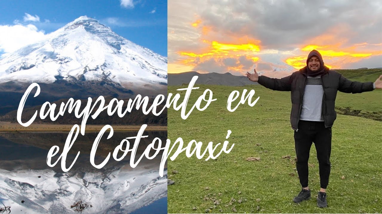 Campamento en el volcán Cotopaxi - Yanahurco un lugar mágico escondido en Ecuador.
