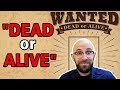 Could You Really Legally Kill Someone with a "Wanted Dead or Alive" Bounty on Their Head?