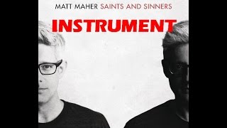 Watch Matt Maher Instrument video