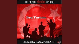 Ben Türküm Ne Mutlu Türküm Diyene