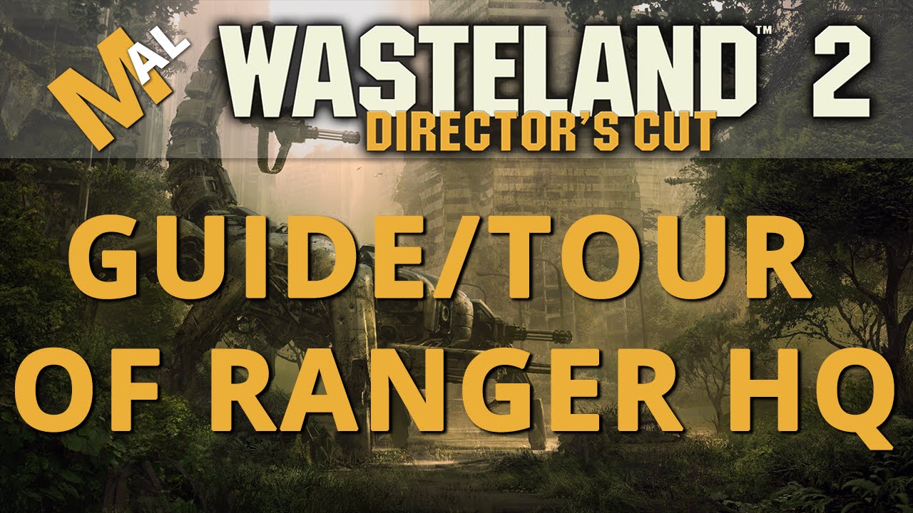 Ranger Citadel Tour Wasteland 2 Directors Cut [SJ Difficulty] Lets Play ...