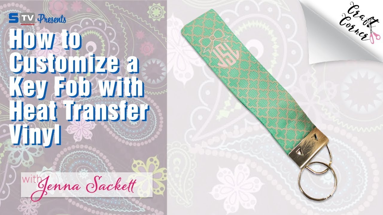 How to Customize a Key Fob with Heat Transfer Vinyl Craft Corner YouTube