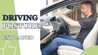Posture For Driving: How To Adjust The Car Driver Seat Like An Expert