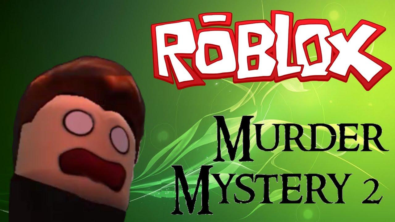 Roblox Murder Mystery 2 Killing Montage Youtube - roblox murderer mystery 2