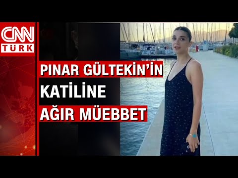 Pınar Gültekin davasında karar açıklandı!