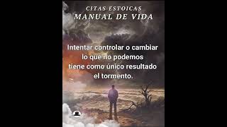 Una reflexión para tranquilizarte _Lecciones diarias de sabiduría ESTOICISMO Manual de vida #shorts