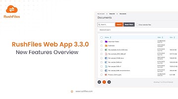 RushFiles Web App 3.3.0 New Features Overview