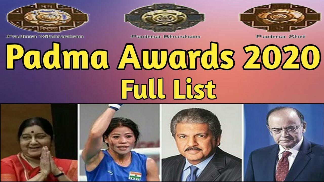 Padma Awards 2020 | Full list of Padma Awards 2020 | Padma Vibhushan, Padma Bhushan & Padmshri List