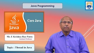 Thread in Java by Mr. E Krishna Rao Patro
