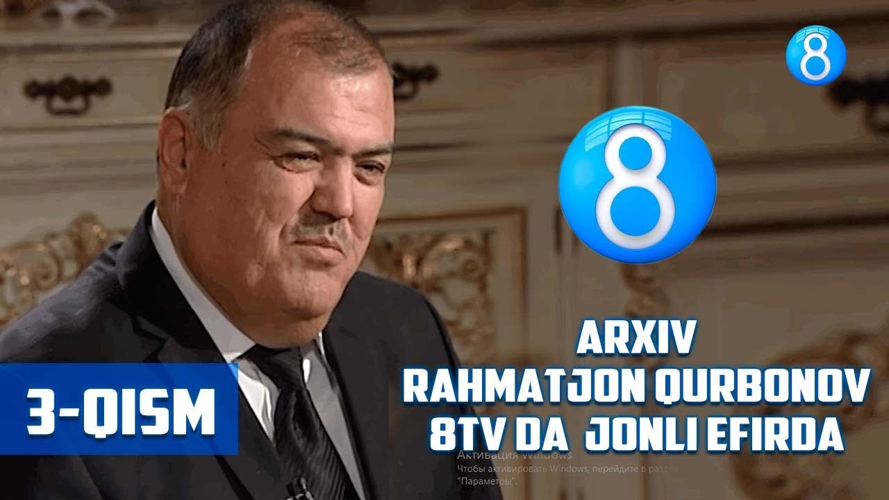 Rahmatjon Qurbonov 8tv da 