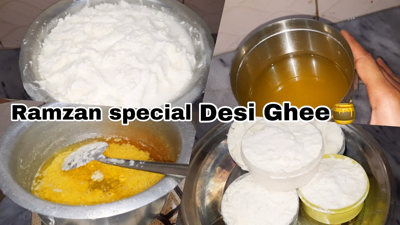 Ramzan special Desi Ghee🍯Homemade Desi Ghee 🕌🌃🌙