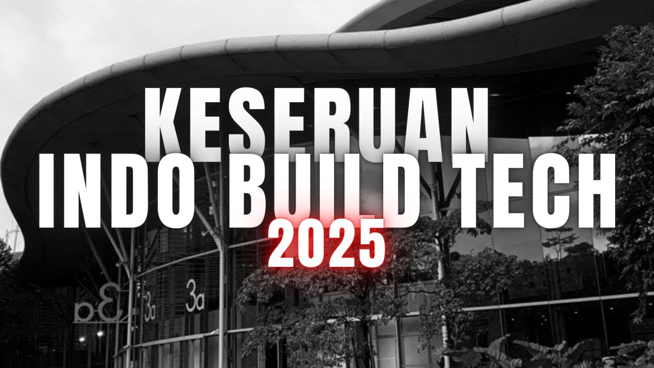 AMAZINGG EXHIBITION || INDO BUILD TECH 2025 - YouTube