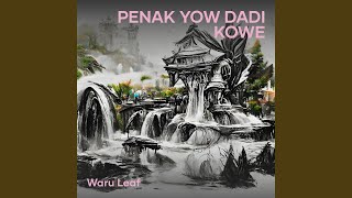Penak Yow Dadi Kowe
