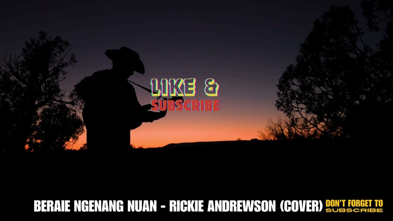 Cover | Rickie Andrewson | Beraie Ngenang Nuan #coversong #laguiban