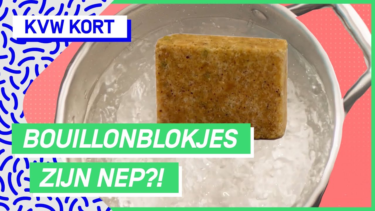 In kippenbouillonblokjes zit geen kip?! KVW