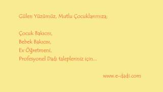 Profesyonel Dadı Arıyorum Diyorsanız 0212-2915356