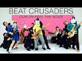 BEAT CRUSADERS ~CUM ON FEEL THE NOIZE~