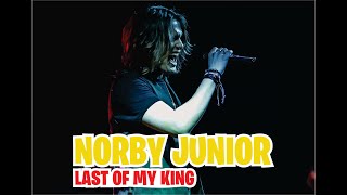 Norby Junior   Last Of My Kind Official Video