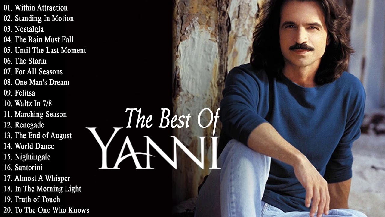 The Best Of YANNI - YANNI Greatest Hits Full Album 2021 - Yanni Piano ...